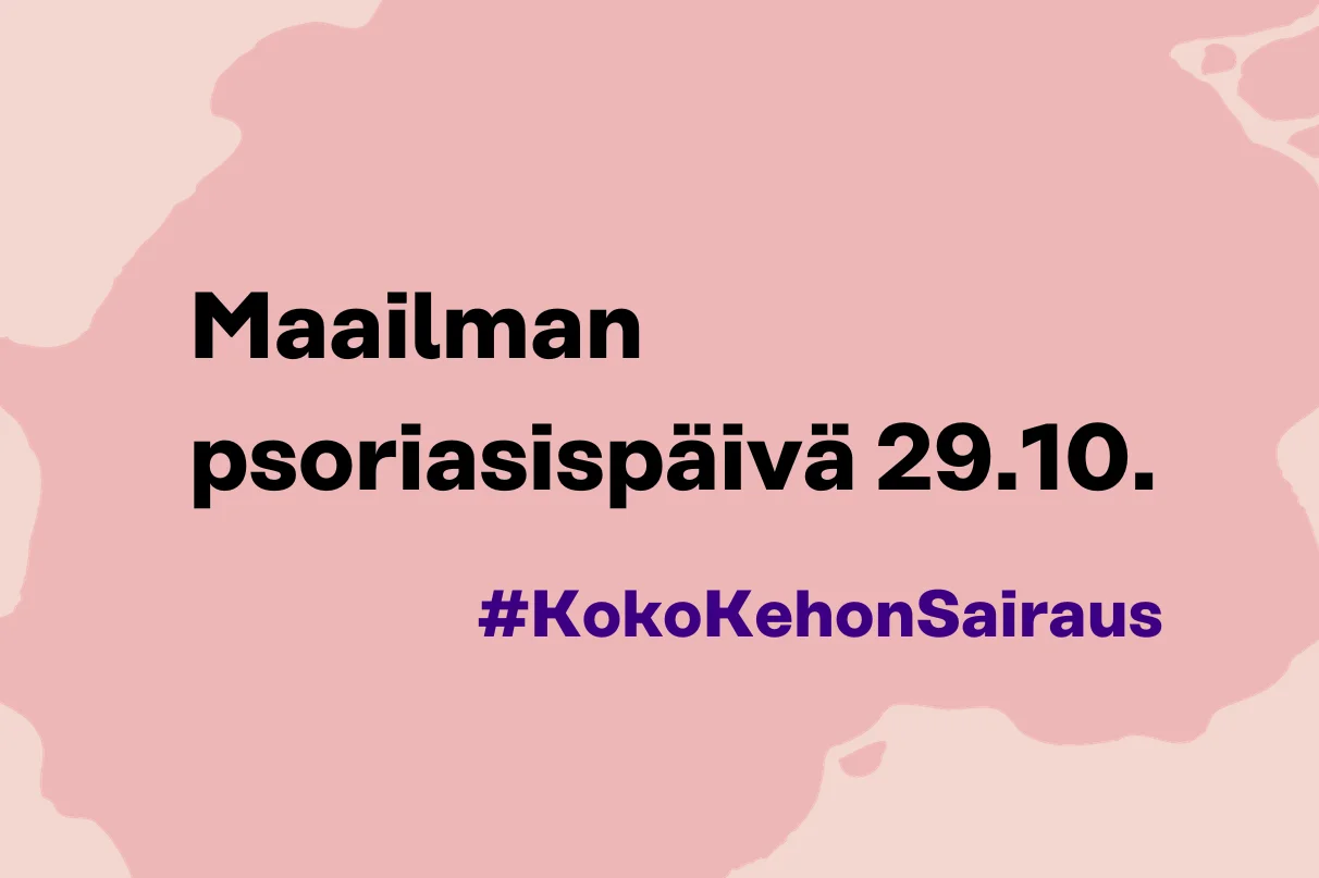 Psoriasisläiskän muotoinen kuvitus, jossa teksti: Maailman psoriasispäivä 29.10.